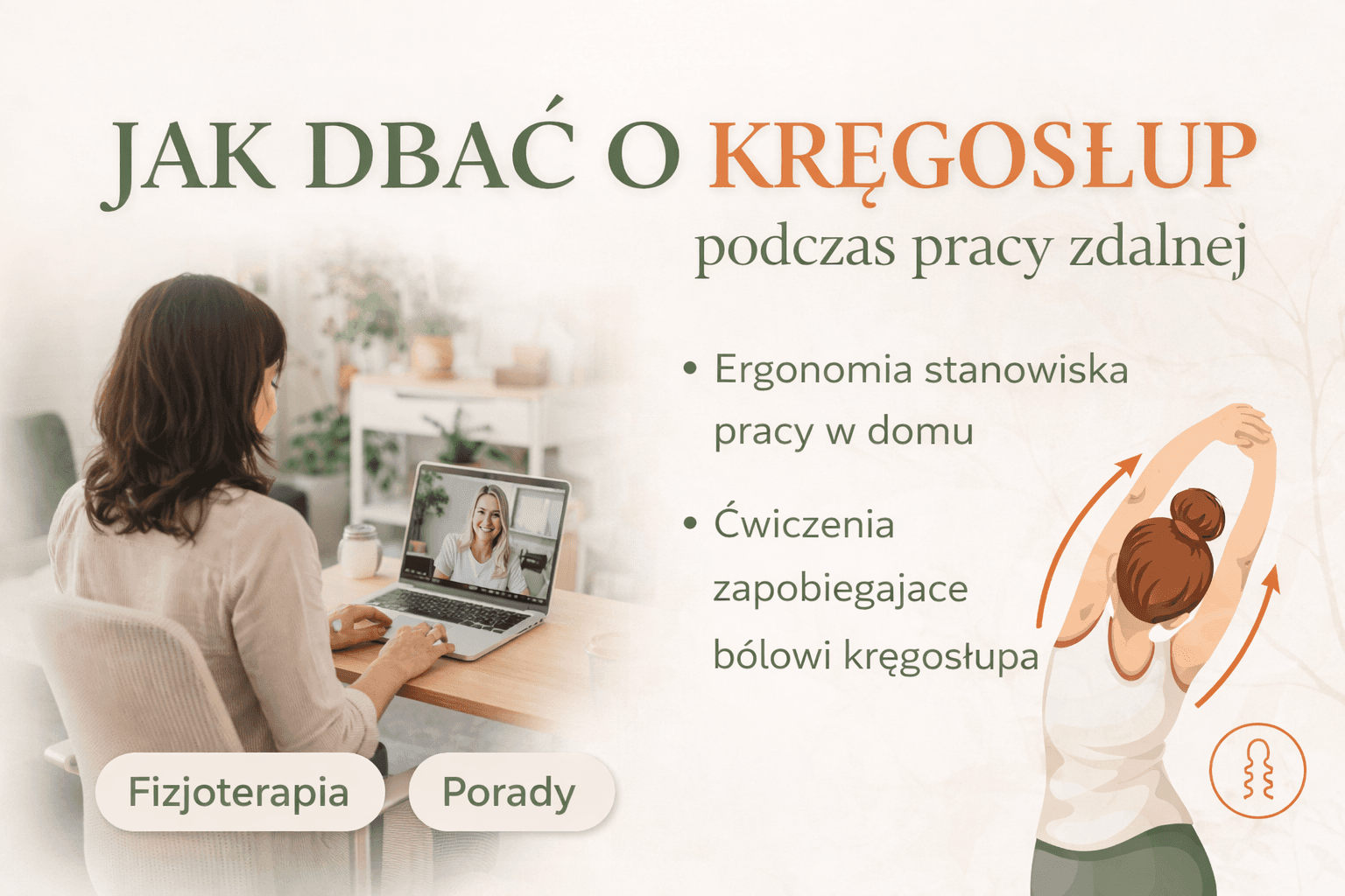 Jak dbać o kręgosłup podczas pracy zdalnej